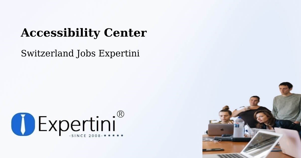 Accessibility Statement – Menznau - Switzerland Jobs Expertini